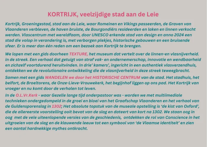Dagje Kortrijk Beschrijving